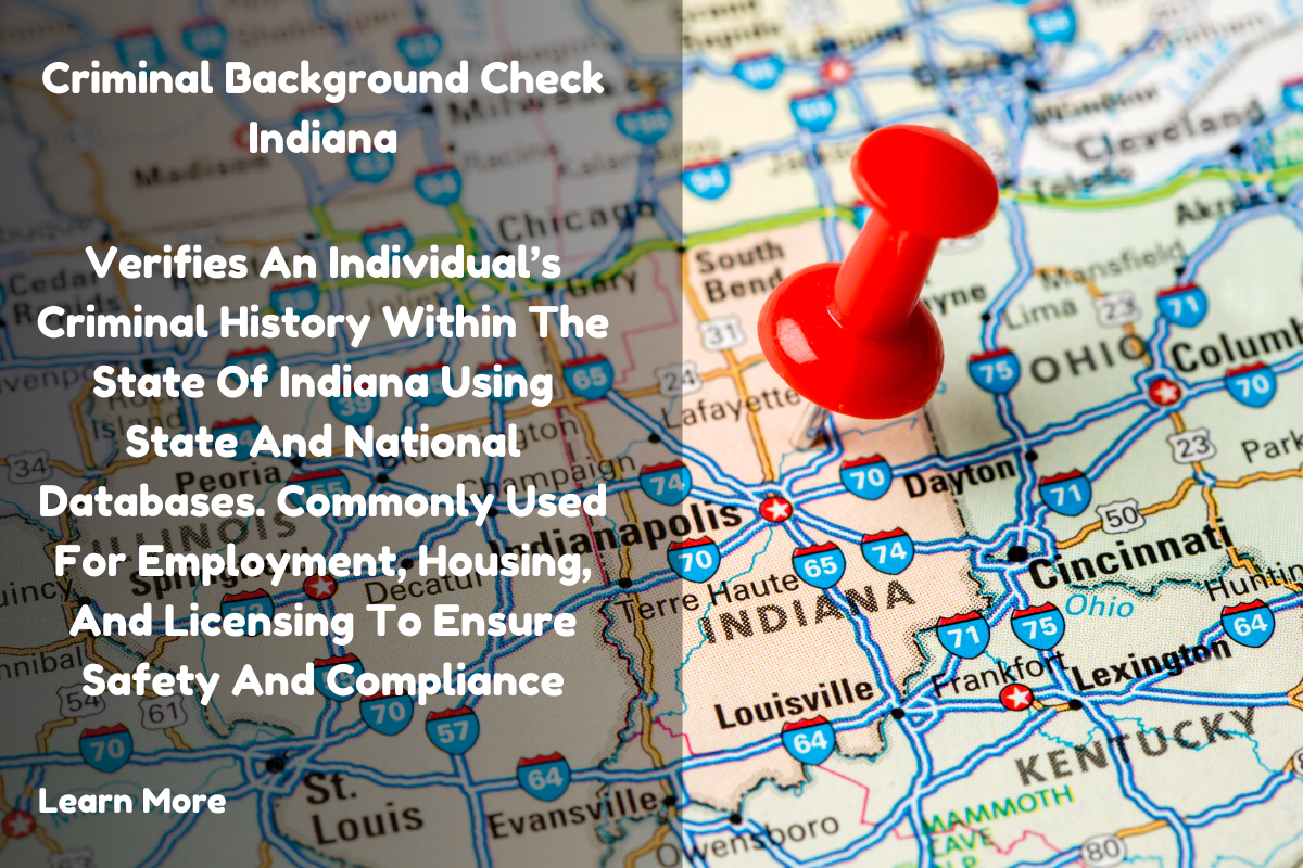 A Complete Guide to Criminal Background Checks in Indiana