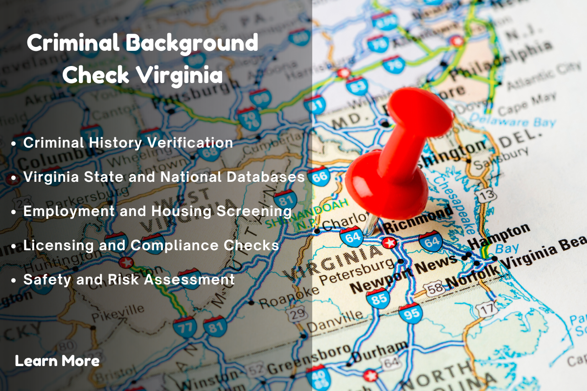 Criminal Background Checks in Virginia: Legal Aspects, FAQs, and Best Practices