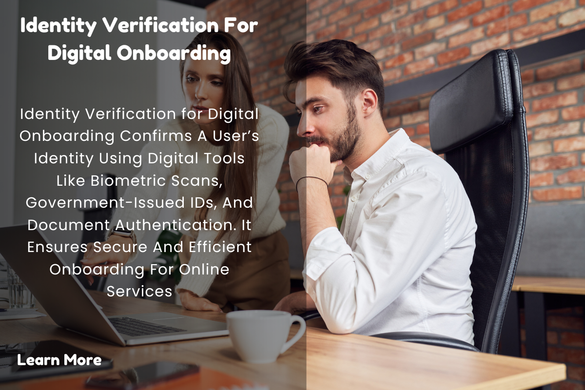 A Comprehensive Guide to Identity Verification for Digital Onboarding