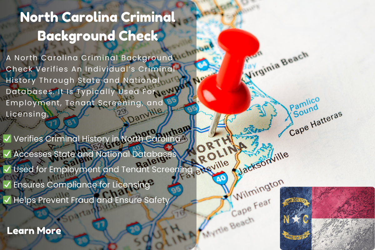 Comprehensive Guide to NC Criminal Background Check Process