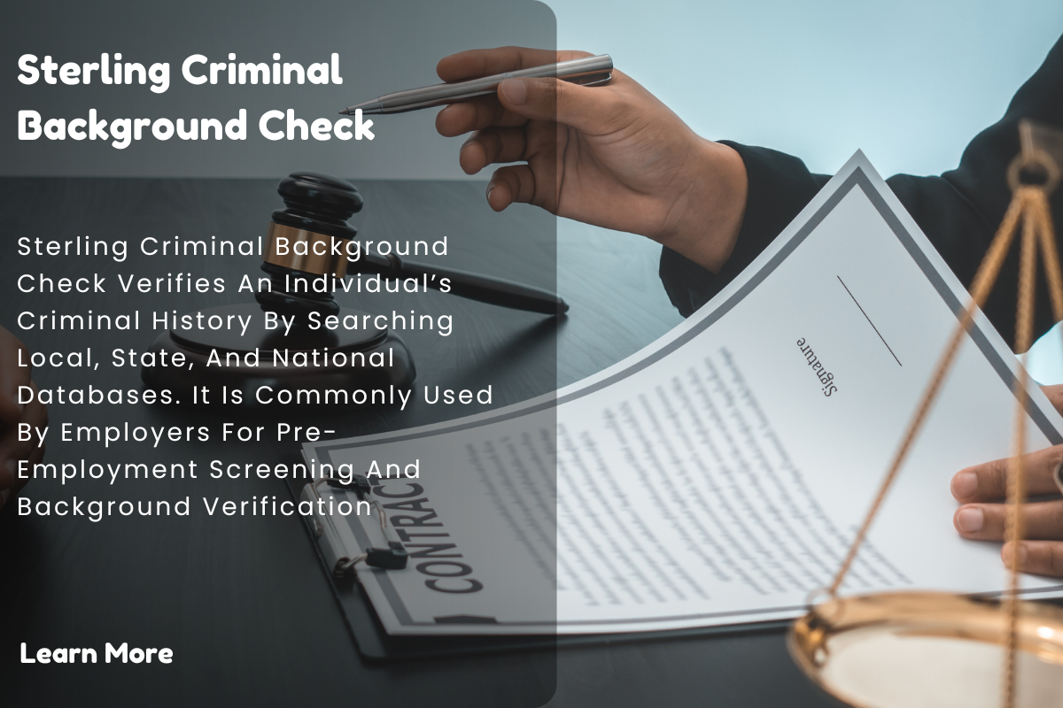 The Complete Guide to Sterling Criminal Background Checks