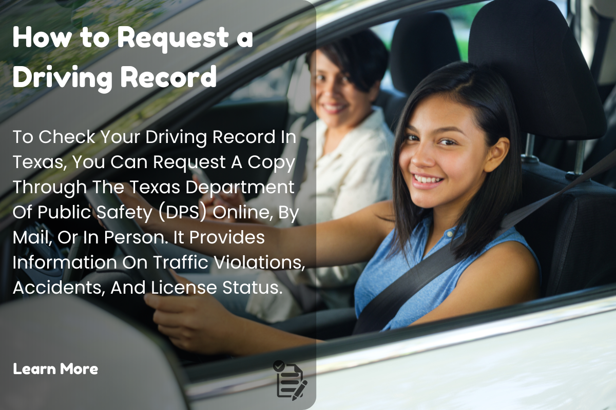 How to Request a Driving Record in Texas: A Comprehensive Guide