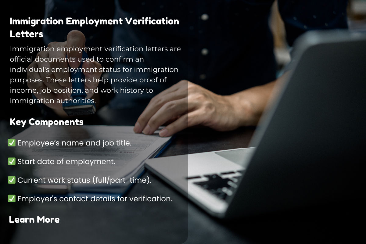 The Importance of Immigration Employment Verification Letters in Visa and Green Card Applications