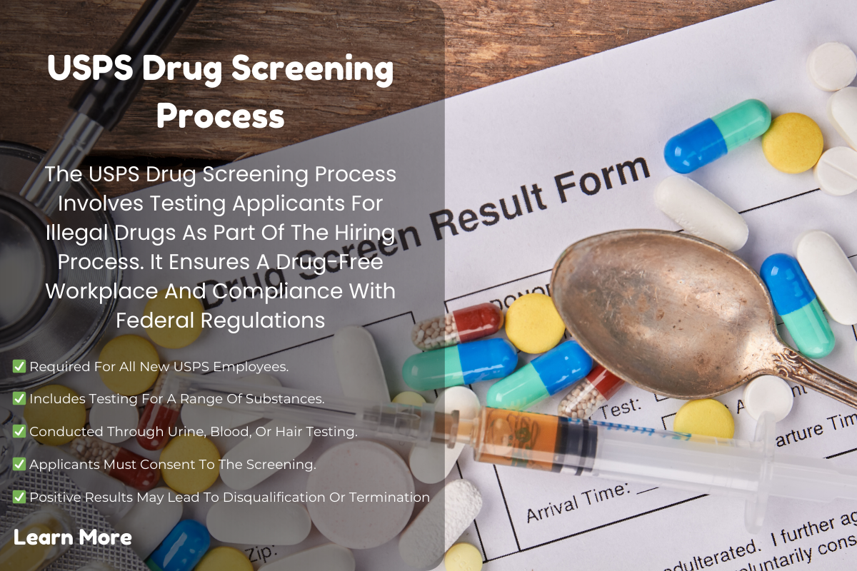 Everything You Need to Know About USPS Drug Screening Process