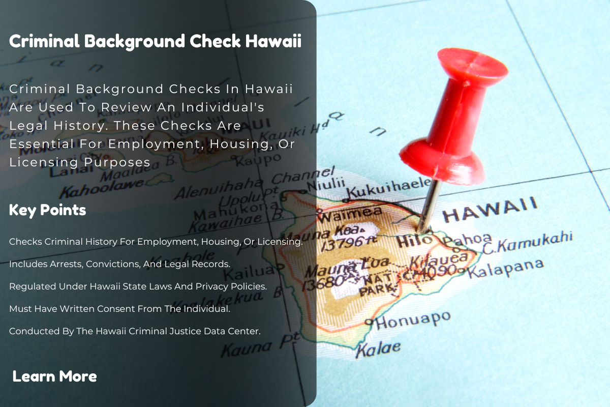 Hawaii Background Screening Comprehensive Guide for Employers and Tenants